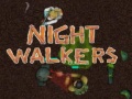 Gra Night walkers