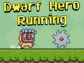 Gra Dwarf Hero Running