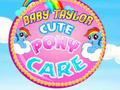 Gra Baby Taylor Cute Pony Care