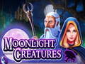 Gra Moonlight Creatures