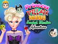 Gra Princess Villain Mania Social Media Adventure