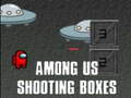 Gra Among Us Shooting Boxes