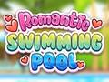 Gra Romantic Swimming Pool