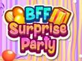 Gra BFF Surprise Party