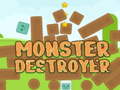 Gra Monster Destroyer