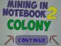 Gra Mining in Notebook 2