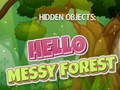 Gra Hidden Objects: Hello Messy Forest