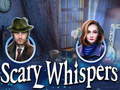 Gra Scary Whispers