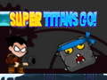 Gra Super Titans Go!