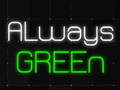 Gra Always Green
