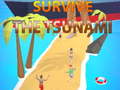 Gra Survive The Tsunami