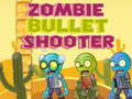 Gra Zombie Bullet Shooter