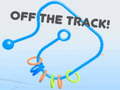 Gra Off the Track!
