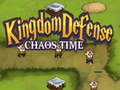 Gra Kingdom Defense Chaos Time
