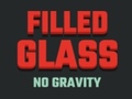 Gra Filled Glass No Gravity
