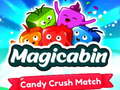 Gra Magicabin candy crush match