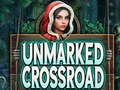 Gra Unmarked Crossroad