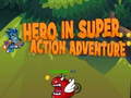 Gra Hero in super action Adventure