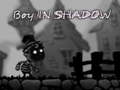 Gra Boy in shadow 