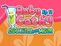 Gra Baby Cathy Ep11: Cooking for Mom