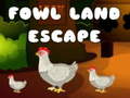 Gra Fowl Land Escape