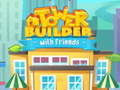 Gra Tower Builder with friends