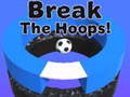 Gra Break The Hoops!!