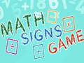 Gra Math Signs Game