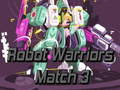 Gra Robot Warriors Match 3