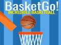 Gra Basket Go! Incredible BasketBall