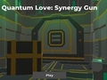 Gra Quantum Love: Synergy Gun