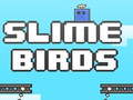 Gra Slime Birds