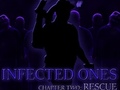 Gra Infected Ones: Chapter Two: Rescue