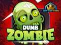 Gra Dumb Zombie