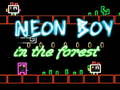 Gra Neon Boy in the forest