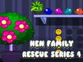 Gra Hen Family Rescue Series 4