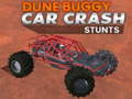Gra Dune buggy car crash stunts