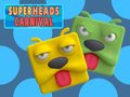Gra Super Heads Carnival