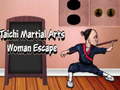 Gra Taichi Martial Arts Woman Escape