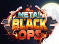 Gra Metal Black Ops