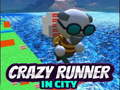 Gra Crazy Runner in City