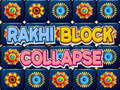 Gra Rakhi Block Collapse