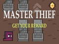 Gra Master Thief Get your reward