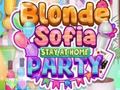 Gra Blonde Sofia Stay at Home Party