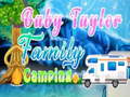 Gra Baby Taylor Family Camping