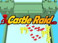 Gra Castle Raid 3D