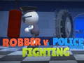 Gra Robber Vs Police officer  Fighting