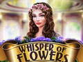 Gra Whispers of Flowers