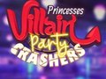 Gra Princesses Villain Party Crashers