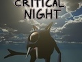 Gra Critical Night